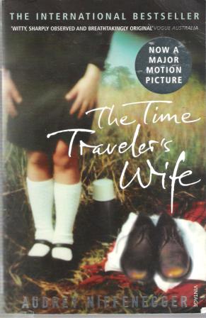 NIFFENEGGER, Audrey : The Time Traveler\'s Wife : PB Book